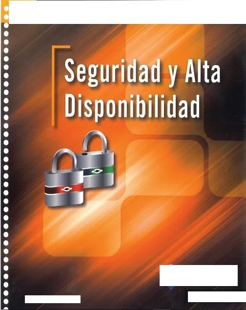 Seguridad y Alta Disponibilidad