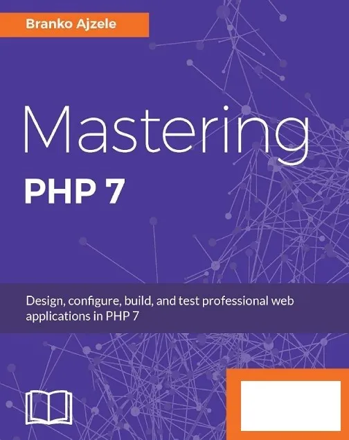 Mastering PHP 7