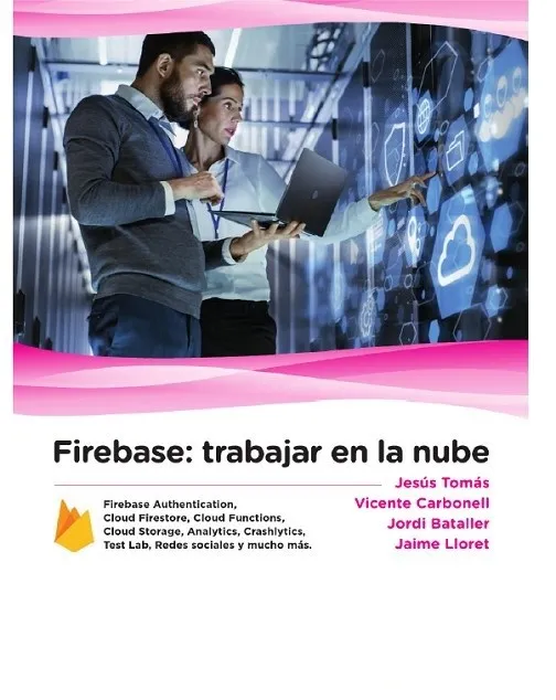 Firebase: Trabajar en la nube