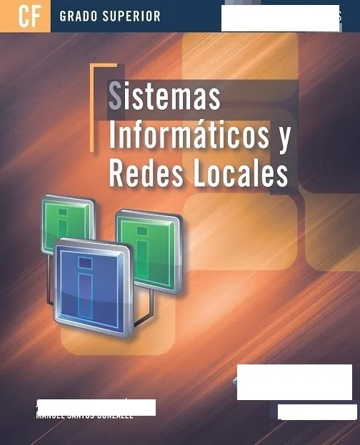 Sistemas Informáticos y Redes Locales