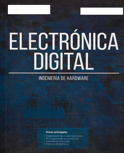 Electrónica Digital Ingeniería De Hardware