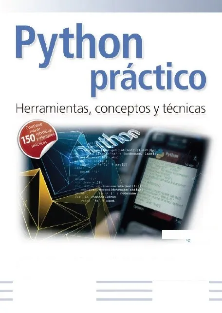 Python Práctico Herramientas, Conceptos Y Técnicas