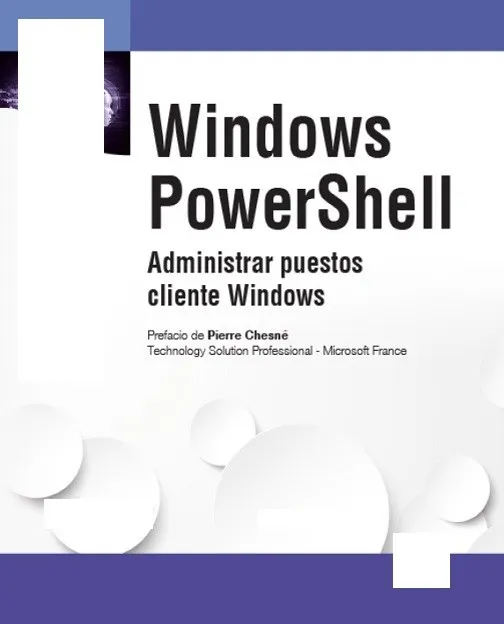 Windows PowerShell Administrar Puestos Cliente Windows